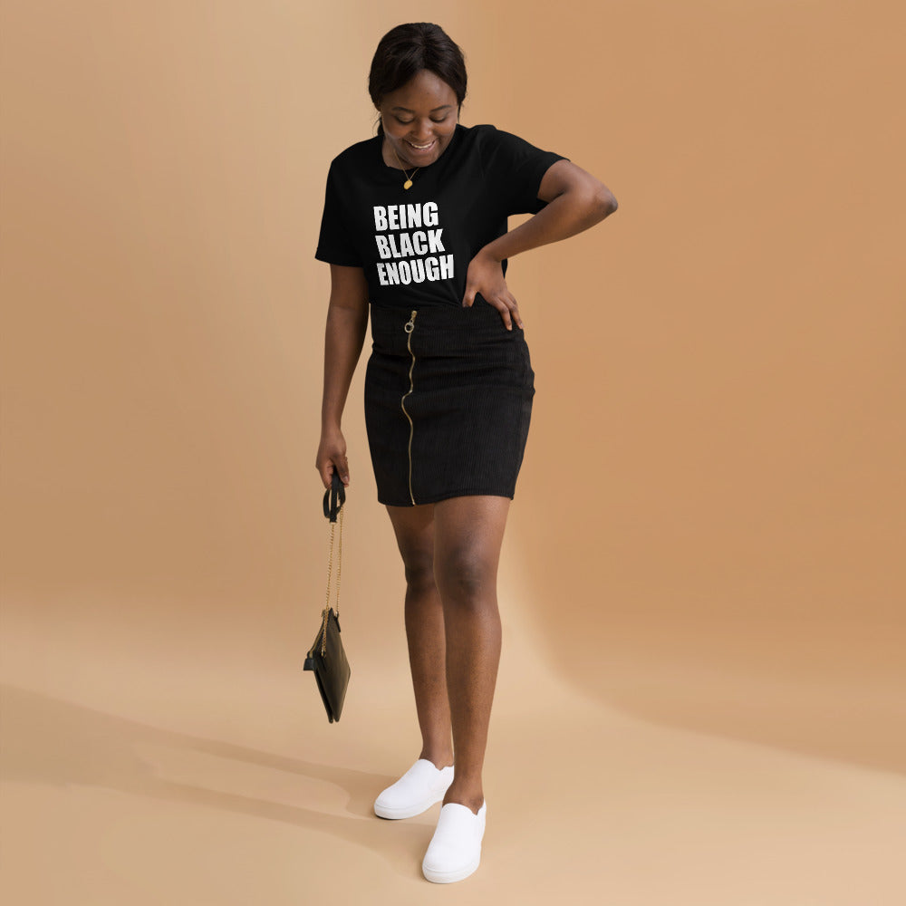 Being Black Enough "Movement" Unisex T-Shirt