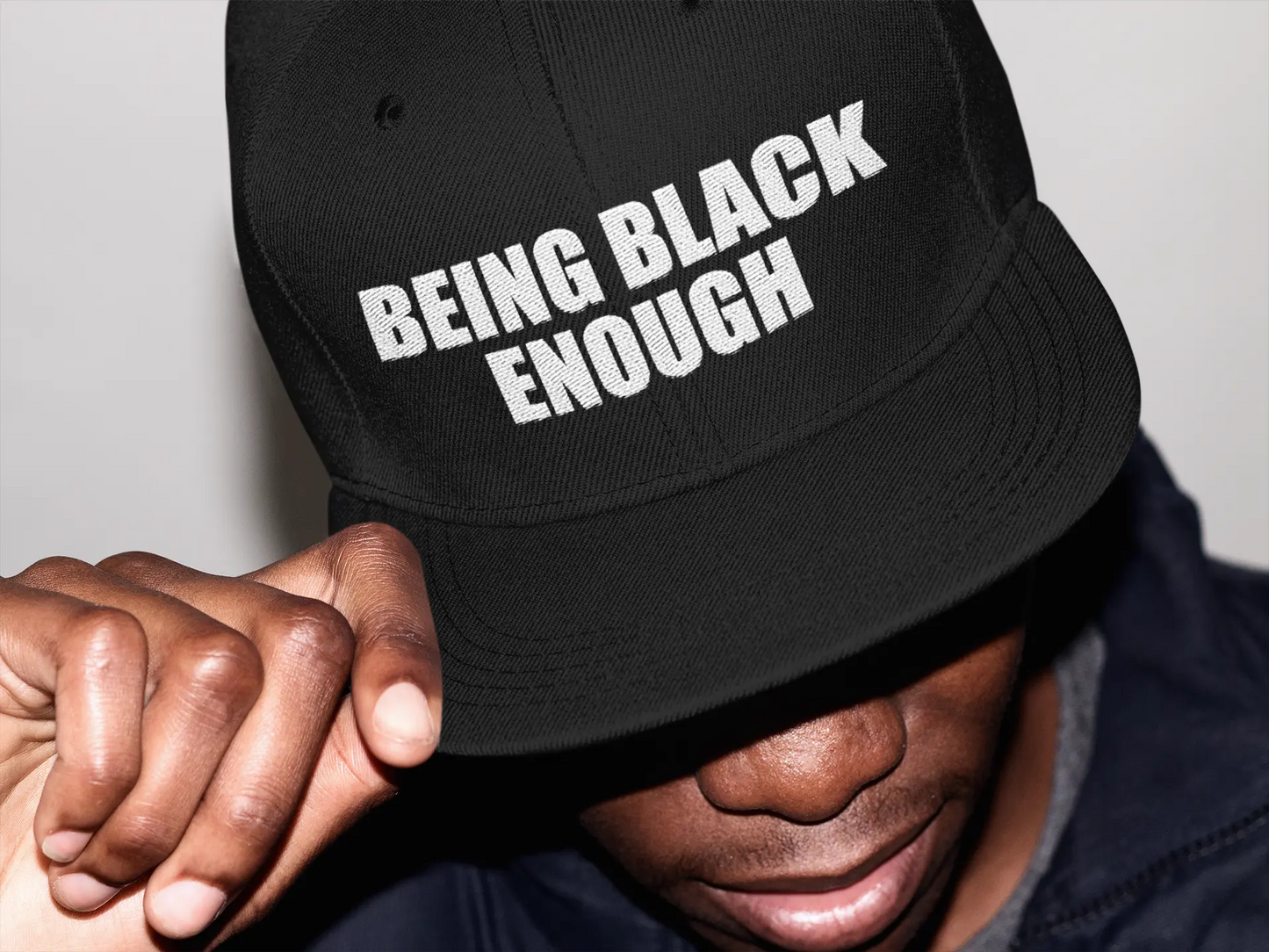 Being Black Enough Snapback